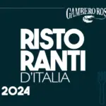 Ristoranti d'Italia 2024: Il Gambero Rosso Svela i Tesori Gastronomici del Paese
