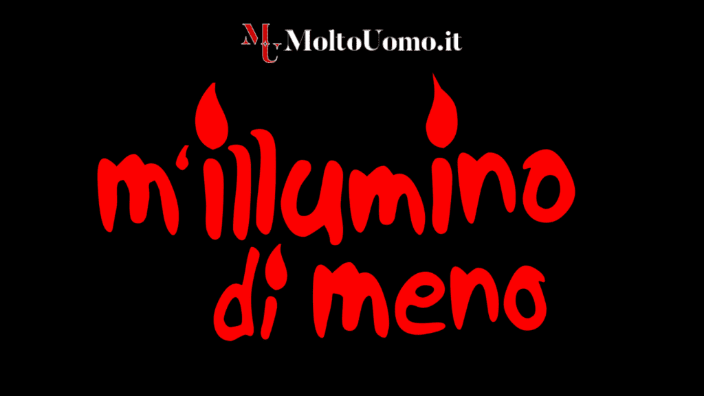 Editoriale 2/2024: MoltoUomo.it Partecipa all'Iniziativa "M'illumino di meno"