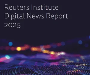 Digital News Report 2025