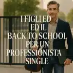 L’inizio della scuola rappresenta sempre un momento di transizione. Per un papà single che lavora, settembre porta con sé una doppia sfida: da un lato le responsabilità professionali, dall’altro la necessità di garantire ai figli una quotidianità serena, organizzata e ricca di attenzioni.