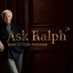 Moda e tecnologia si incontrano: Ask Ralph, il personal stylist AI per l’uomo contemporaneo