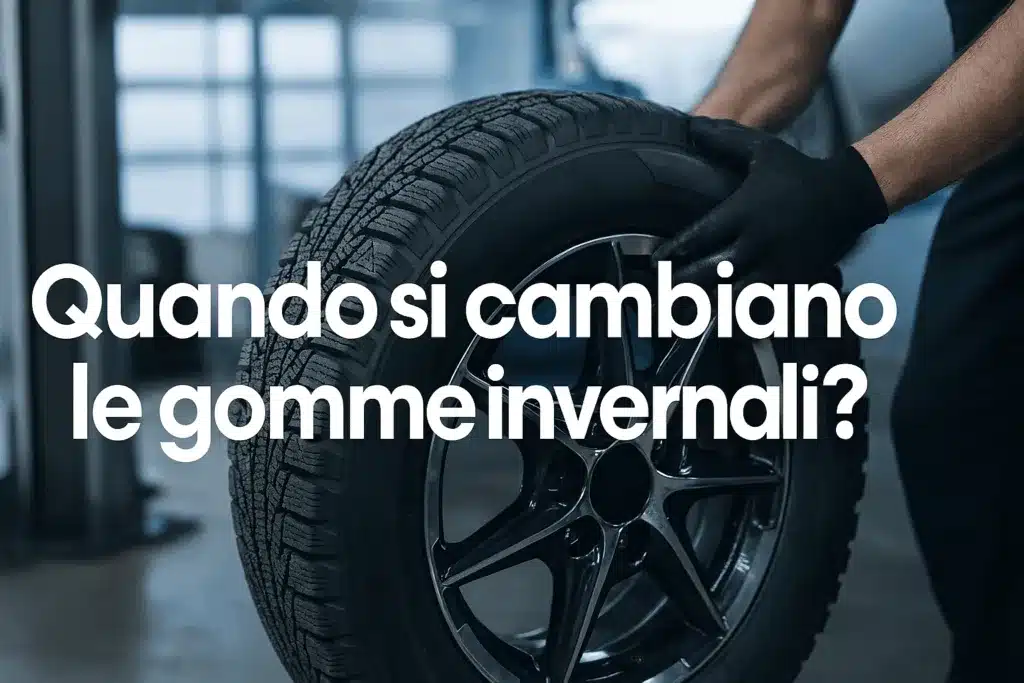 Gomme Invernali, Quando Si Cambiano