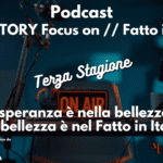 Se il mondo trema, l’Italia risponde: la Bellezza come Atto di Resistenza nella Terza Stagione del podcast "A Biz Story Focus on: Fatto in Italia"